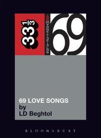 Book Cover for 69 Love Songs by LD Beghtol