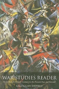 Book Cover for War Studies Reader by Gary Sheffield