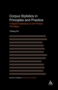 Book Cover for Corpus Stylistics in Principles and Practice by Yufang Ho