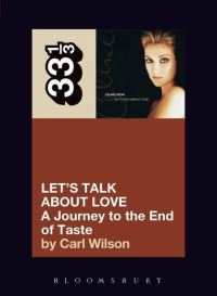 Book Cover for Let's Talk About Love by Carl Wilson