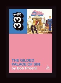 Book Cover for The Gilded Palace of Sin by Bob Proehl