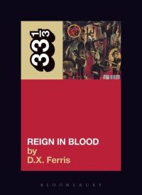Book Cover for Reign in Blood by D. X. Ferris