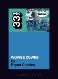 Book Cover for Wowee Zowee by Bryan Charles