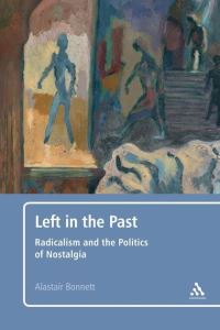 Book Cover for Left in the Past by Alastair Bonnett