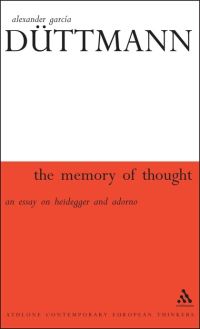Book Cover for The Memory of Thought by Alexander García Düttmann