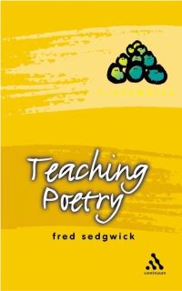 Book Cover for Teaching Poetry by Fred Sedgwick