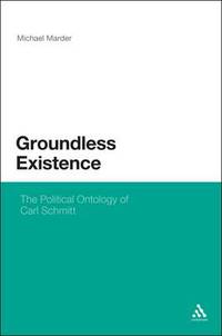 Book Cover for Groundless Existence by Michael Marder