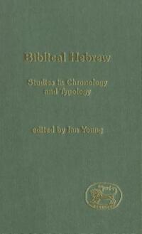 Book Cover for Biblical Hebrew by Ian Young