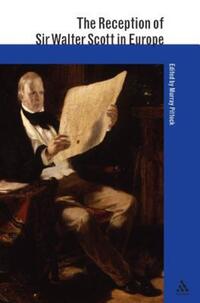 Book Cover for The Reception of Sir Walter Scott in Europe by Murray Pittock