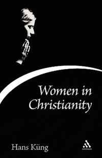 Book Cover for Women in Christianity by Hans Küng