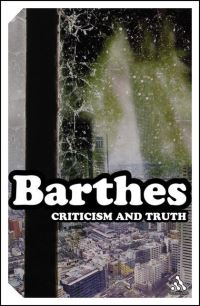 Book Cover for Criticism and Truth by Roland Barthes, Katrine Pilcher Keuneman