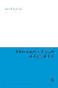 Book Cover for Kierkegaard's Analysis of Radical Evil by David Roberts
