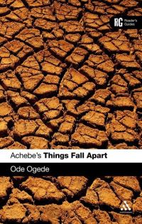 Book Cover for Chinua Achebe's Things Fall Apart by Ode Ogede