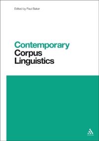 Book Cover for Contemporary Corpus Linguistics by Paul Baker
