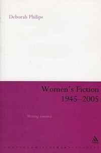 Book Cover for Women's Fiction, 1945-2005 by Deborah Philips