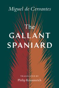 Book Cover for The Gallant Spaniard by Miguel Cervantes
