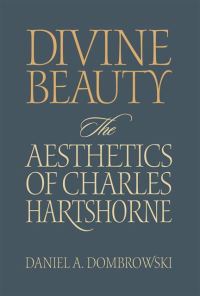 Book Cover for Divine Beauty by Daniel A Dombrowski