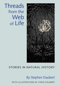 Book Cover for Threads from the Web of Life by Stephen Daubert