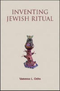 Book Cover for Inventing Jewish Ritual by Vanessa L Ochs