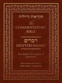 Book Cover for The Commentators' Bible. Deuteronomy by Michael Carasik