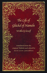 Book Cover for The Life of Glückel of Hameln by Glueckel