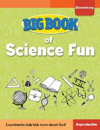 Book Cover for Big Book of Science Fun for Elementary Kids by David C Cook