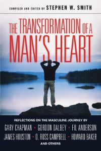 Book Cover for The Transformation of a Man's Heart by Stephen W Smith