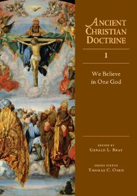 Book Cover for We Believe in One God by Gerald Lewis Bray