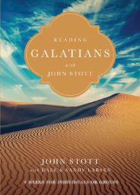 Book Cover for Reading Galatians With John Stott by John R W Stott