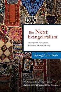 Book Cover for The Next Evangelicalism by SoongChan Rah