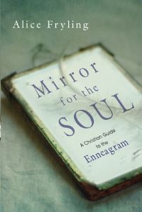 Book Cover for Mirror for the Soul by Alice Fryling