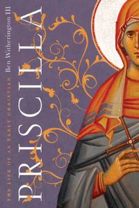Book Cover for Priscilla by Ben Witherington