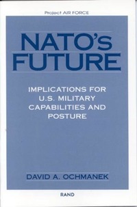 Book Cover for NATO's Future by David Ochmanek