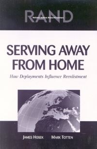 Book Cover for Serving Away from Home by James R Hosek, Mark Totten, United States Department of Defense