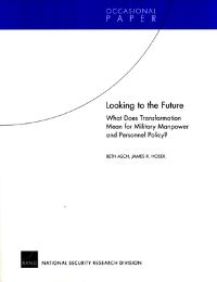 Book Cover for Looking to the Future by Beth J Asch, James R Hosek, Rand Corporation