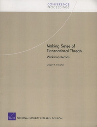 Book Cover for Making Sense of Transnational Threats by Gregory F Treverton, Rand Corporation
