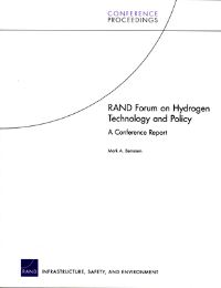 Book Cover for RAND Forum on Hydrogen Technology and Policy by Mark Bernstein, Safety, and Environment Organization Rand Infrastructure