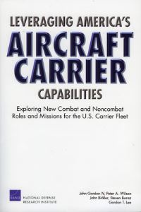 Book Cover for Leveraging America's Aircraft Carrier Capabilities by John Gordon