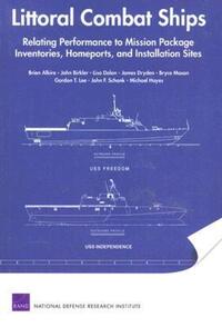 Book Cover for Littoral Combat Ships by Brien Alkire