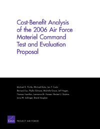 Book Cover for Cost-Benefit Analysis of the 2006 Air Force Materiel Command Test and Evaluation Proposal by Michael R Thirtle