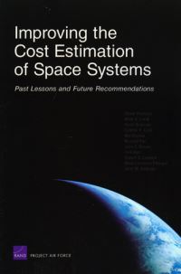Book Cover for Improving the Cost Estimation of Space Systems by Obaid Younossi, Project Air Force US