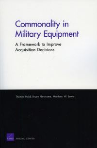 Book Cover for Commonality in Military Equipment by Thomas Held, Bruce Newsome, Matthew W Lewis, United States Army
