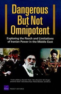 Book Cover for Dangerous but Not Omnipotent by Frederic M Wehrey, United States Air Force, Project Air Force US
