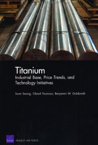 Book Cover for Titanium by Somi Song, Obaid Younossi, Benjamin W Goldsmith, United States Air Force