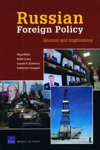 Book Cover for Russian Foreign Policy by Olga Oliker, United States Air Force
