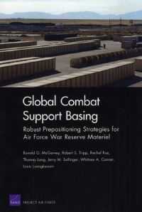 Book Cover for Global Combat Support Basing by Ronald G McGarvey, Rand Corporation, Project Air Force US