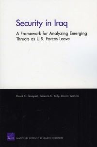 Book Cover for Security in Iraq by David C Gompert, Terrence K Kelly, Jessica Watkins, National Defense Research Institute US