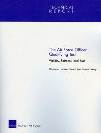 Book Cover for The Air Force Officer Qualifying Test by Chaitra M Hardison, Carra S Sims, Eunice C Wong, Project Air Force US