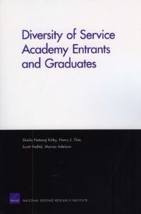 Book Cover for Diversity of Service Academy Entrants and Graduates by Sheila Nataraj Kirby