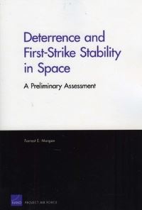 Book Cover for Deterrence and First-Strike Stability in Space by Forrest E Morgan, Project Air Force US